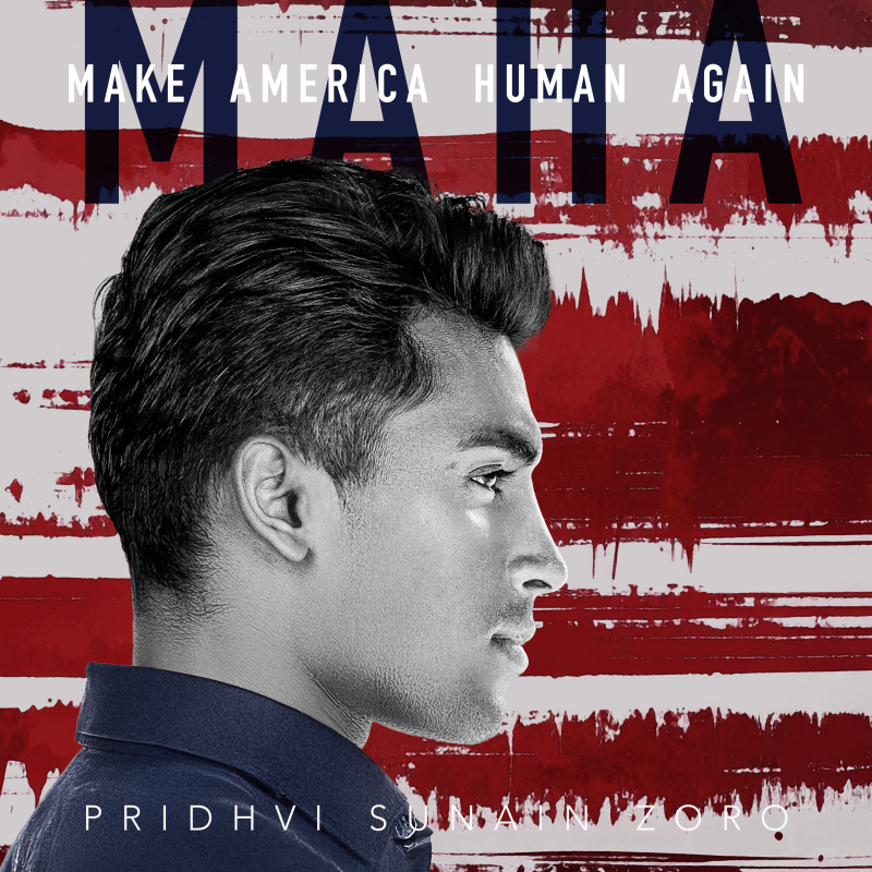 Pridhvi Sunain Zoro réveille l’empathie avec « MAHA: Make America Human Again »