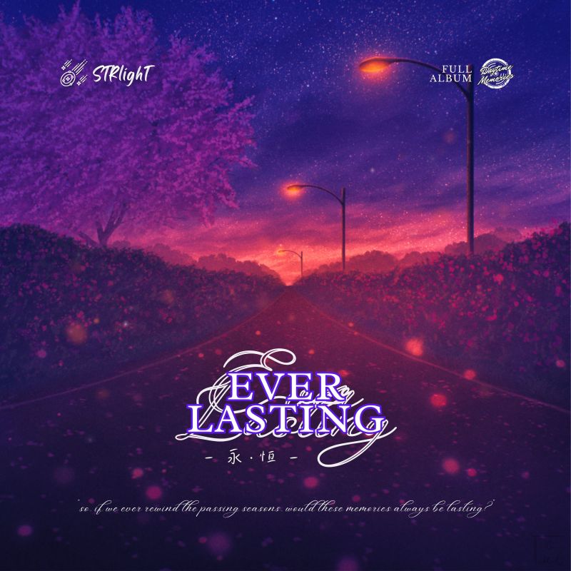 STRlighT et l’éclat éternel des souvenirs de jeunesse avec l&rsquo;album « Ever Lasting »