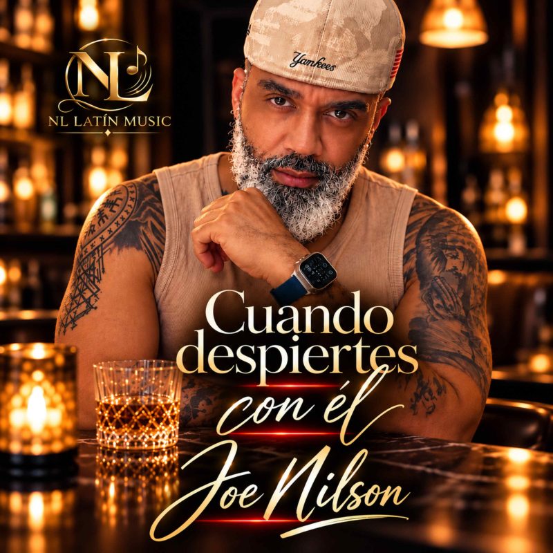 Le pari intime de Joe Nilson dévoile « Cuando despiertes con él » : quand la bachata panse les cœurs brisés