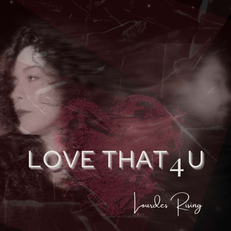 Lourdes Rising – Love That 4U : L&rsquo;élégance pop-rock du renoncement