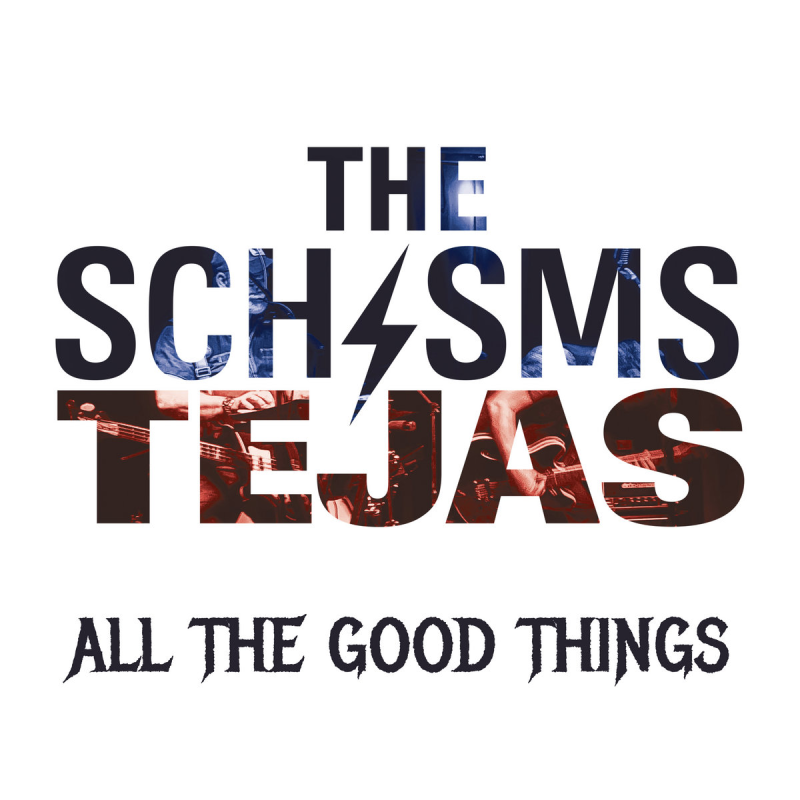 The Schisms, Le Spleen Lumineux d’Austin avec son single « All The Good Things »